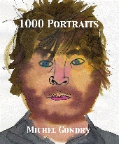 1000 Portraits (c) D.R. 1000 PORTRAITS, signature par Michel Gondry